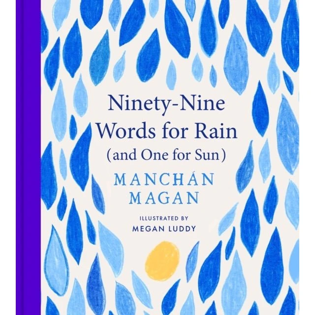 Ninety-Nine Words for Rain (and One for Sun)