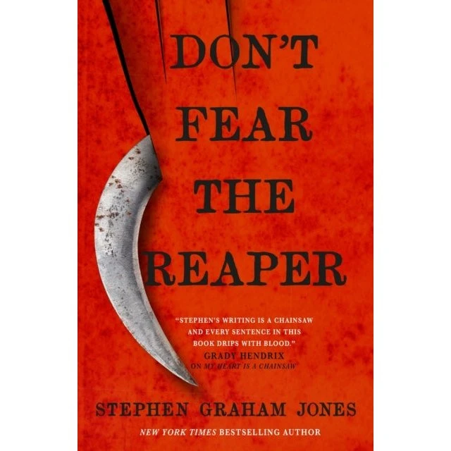 Stephen Graham Jones - Don't Fear the Reaper (Bog)