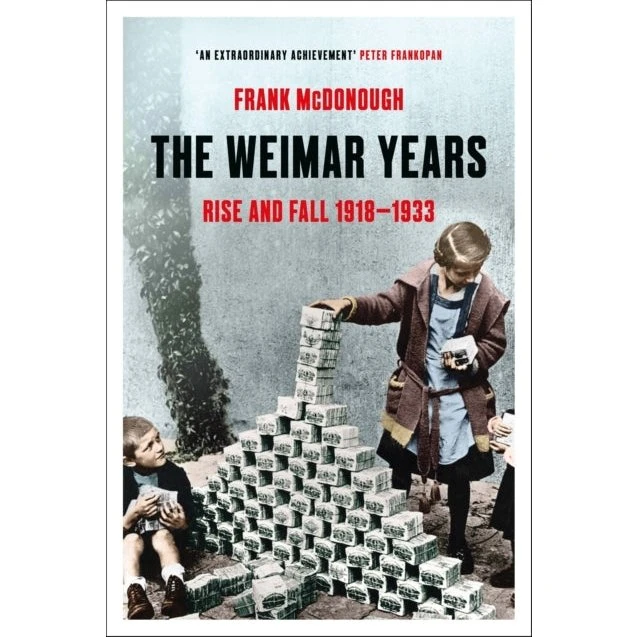 The Weimar Years - Frank McDonough (Revideret udgave)