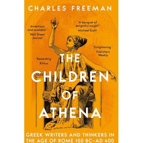 Charles Freeman - The Children of Athena - Bog