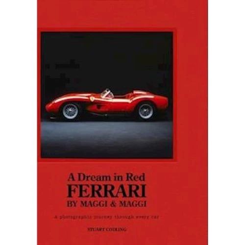 Ferrari A Dream In Red - Coffee Table Book af Maggi & Maggi