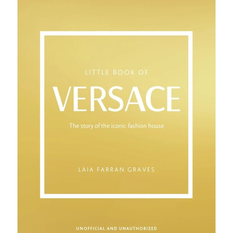 Versace: Little Book of Versace - Illustreret modehistorie