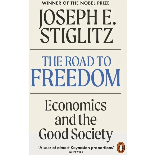 Joseph E. Stiglitz: The Road to Freedom (Bog)