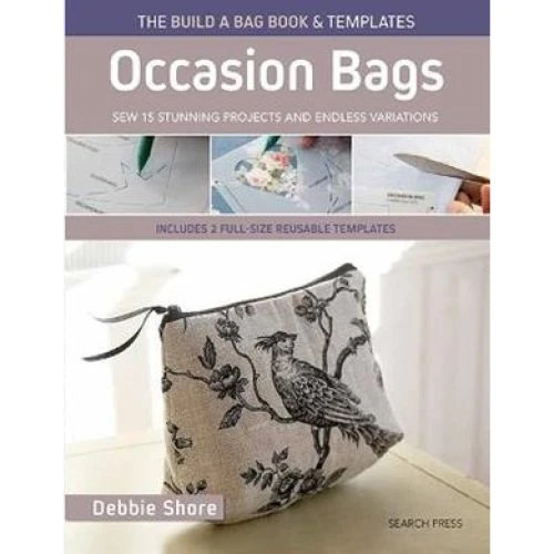 Debbie Shore: The Build a Bag Book - Occasion Bags (Paperback)