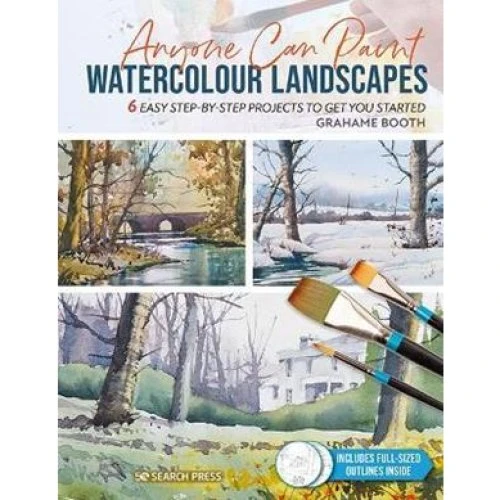 Grahame Booth: Anyone Can Paint Watercolour Landscapes