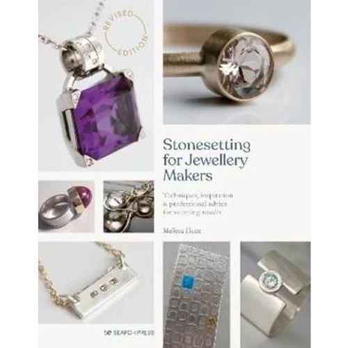 Melissa Hunt: Stonesetting for Jewellery Makers (New Edition)