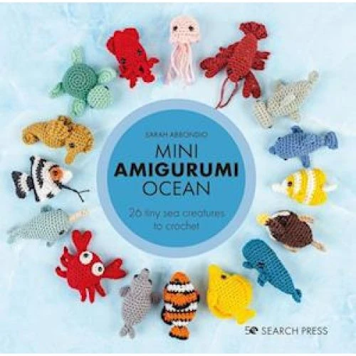 Sarah Abbondio: Mini Amigurumi Ocean - Hæk bogen