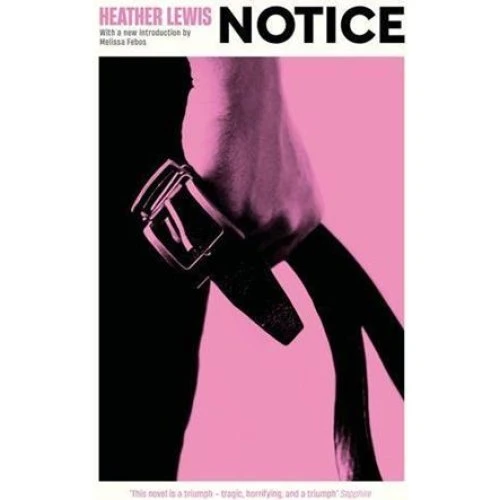Heather Lewis: Notice - Bog