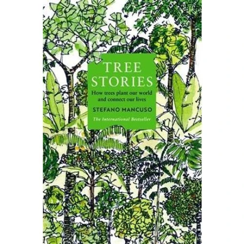 Tree Stories af Stefano Mancuso - Bog