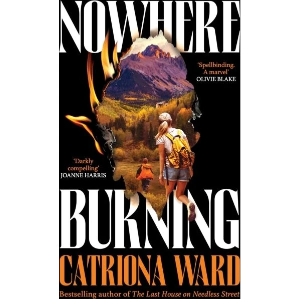 Catriona Ward: Nowhere Burning (Bog)