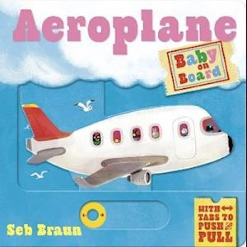 Ruth Symons - Baby on Board: Aeroplane - Børnebog med skydefunktion