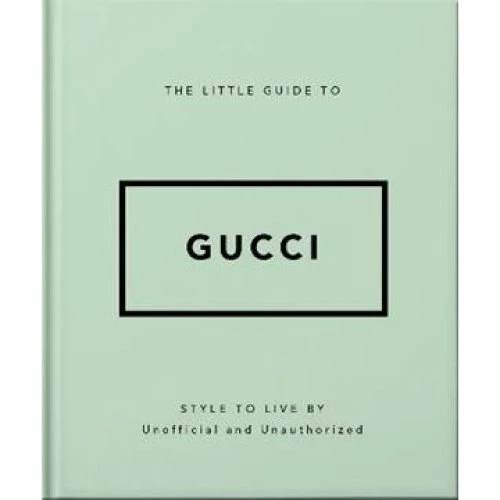 The Little Guide to Gucci - Bog
