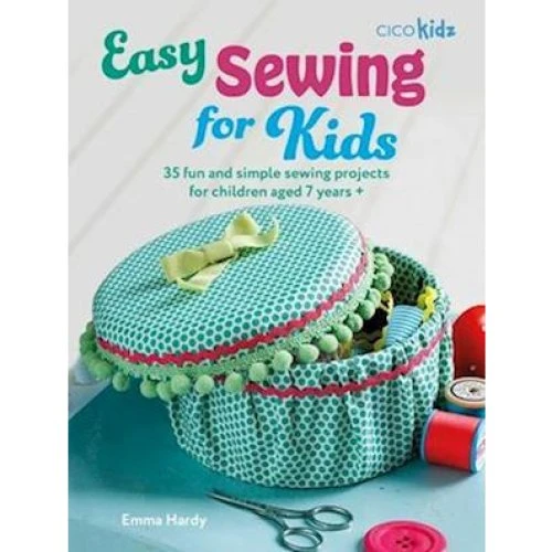 Emma Hardy: Easy Sewing for Kids - Bog