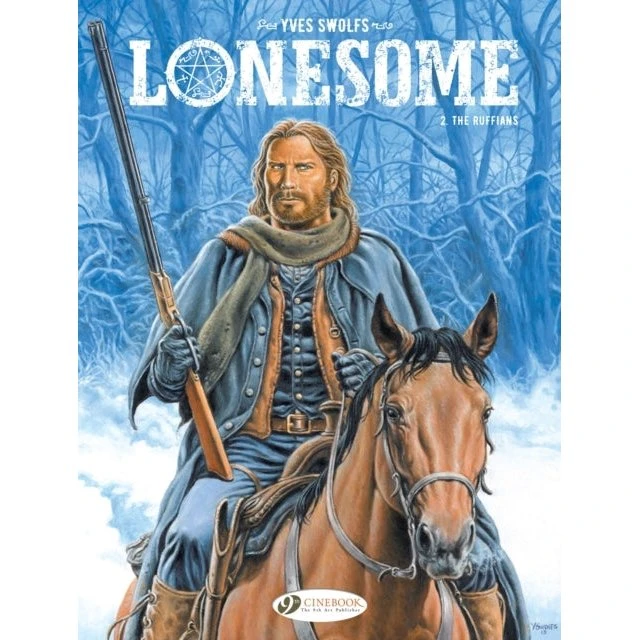 The Ruffians - Yves Swolfs - Lonesome Vol. 2