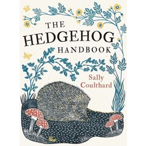 Sally Coulthard: The Hedgehog Handbook - Bog