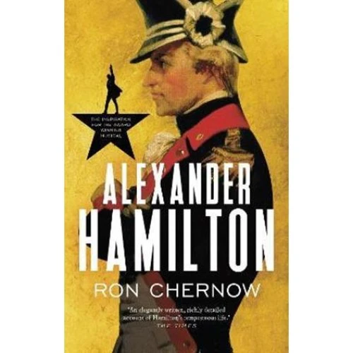Alexander Hamilton af Ron Chernow - Biografi