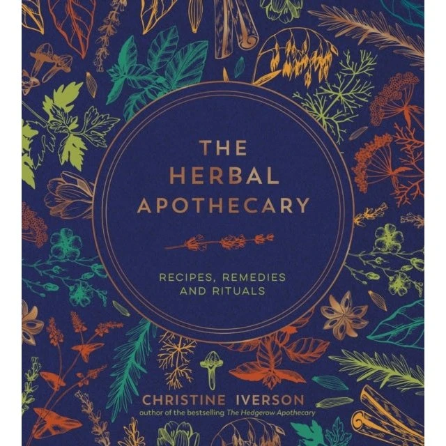 The Herbal Apothecary af Christine Iverson