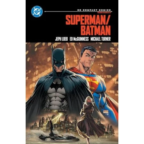 DC Superman/Batman: Compact Comics Edition - Jeph Loeb & Ed McGuinness