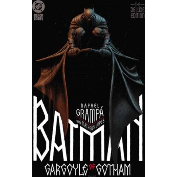 Batman: Gargoyle of Gotham - The Deluxe Edition