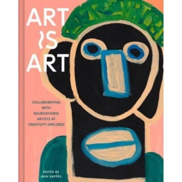 Art Is Art - Kreativitetens stemmer fra Creativity Explored