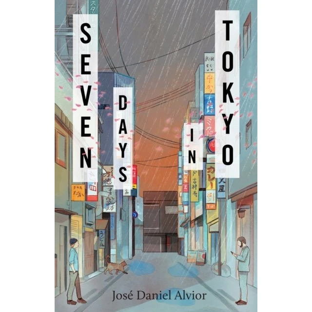 Seven Days in Tokyo - José Daniel Alvior