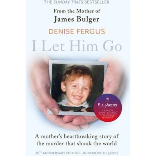 Denise Fergus: I Let Him Go - 30 års jubilæumsudgave
