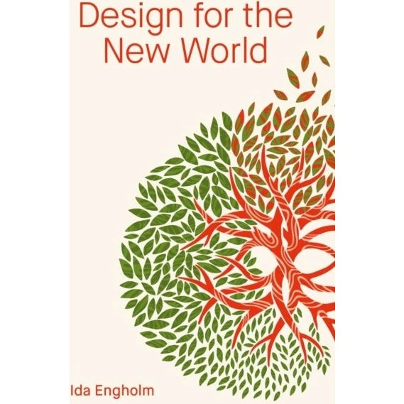 Design for the New World - Ida Engholm