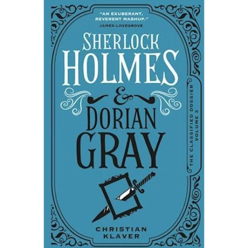 Christian Klaver: Sherlock Holmes and Dorian Gray - Bog