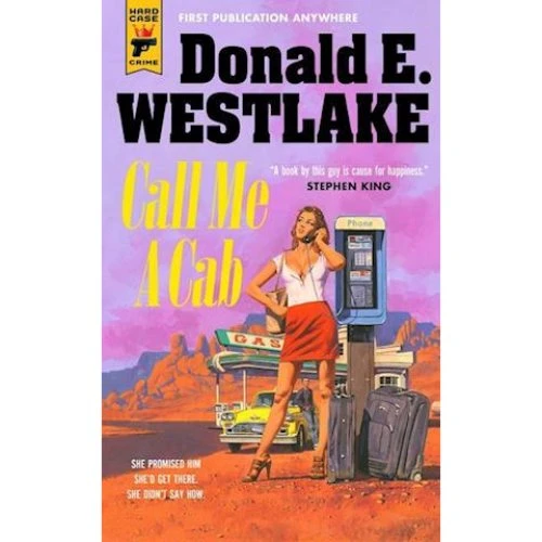 Donald E. Westlake: Call Me a Cab (Bog)