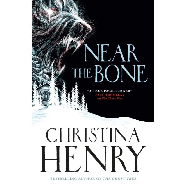 Christina Henry - Near the Bone (Bog)