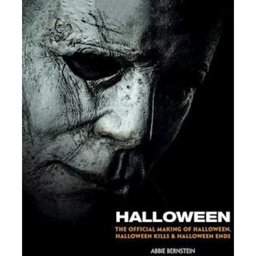 Abbie Bernstein: Halloween - The Official Making of Trilogy