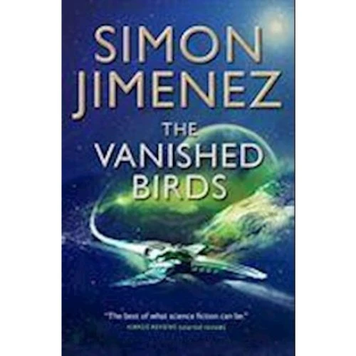 Simon Jimenez: The Vanished Birds - Bog