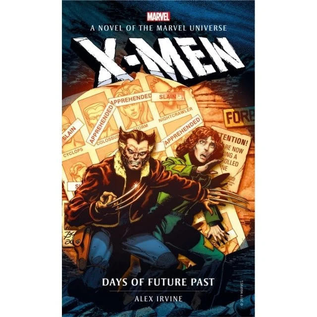 Marvel X-Men: Days of Future Past - Marvel Novels