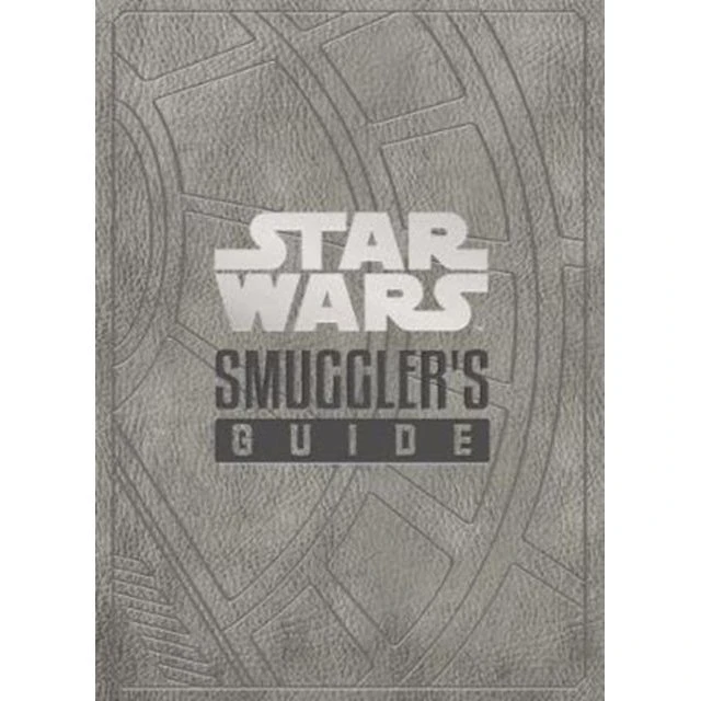 Star Wars - The Smuggler's Guide - Daniel Wallace