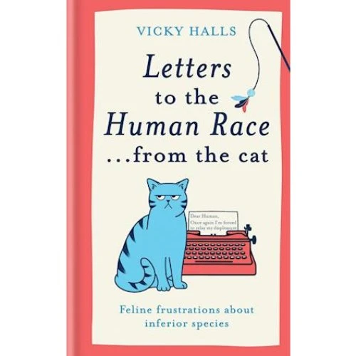 Vicky Halls 'Letters to the Human Race from the cat' - Bog