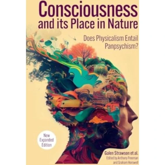Consciousness and Its Place in Nature - Galen Strawson
