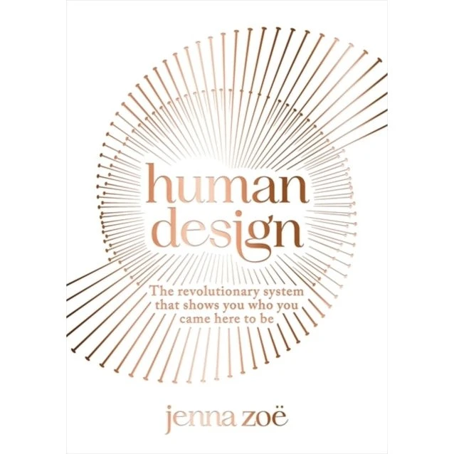 Jenna Zoe - Human Design
