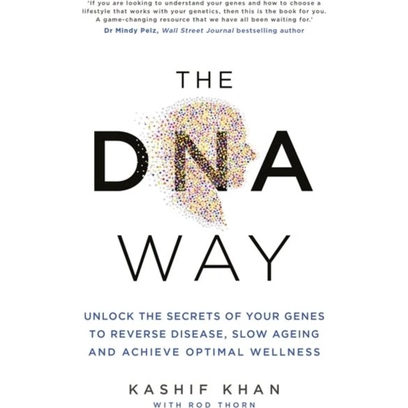 The DNA Way - Kashif Khan