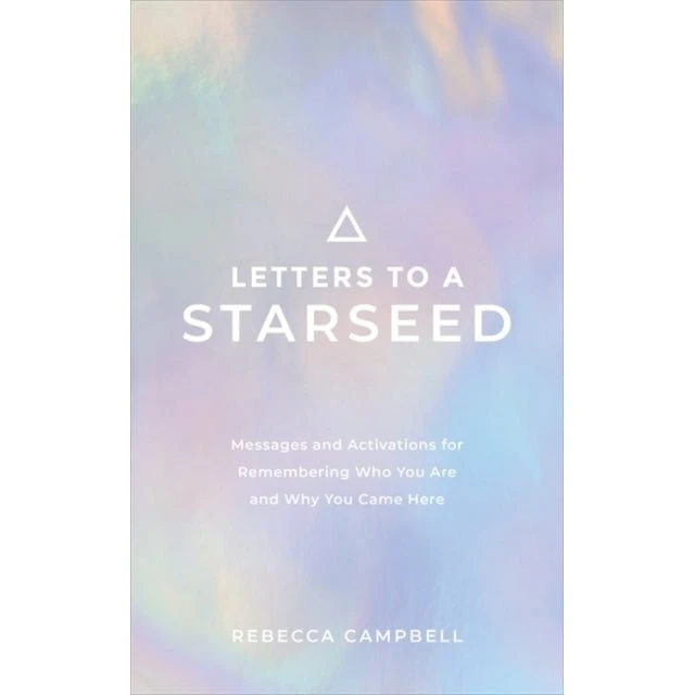 Rebecca Campbell: Letters to a Starseed - Bog