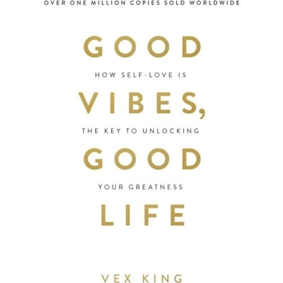 Vex King - Good Vibes, Good Life