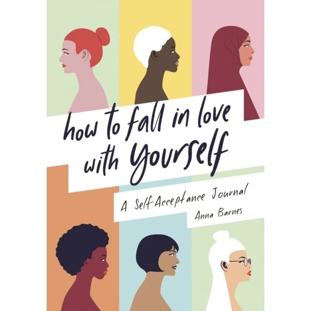 Anna Barnes: How to Fall in Love With Yourself (Bog)
