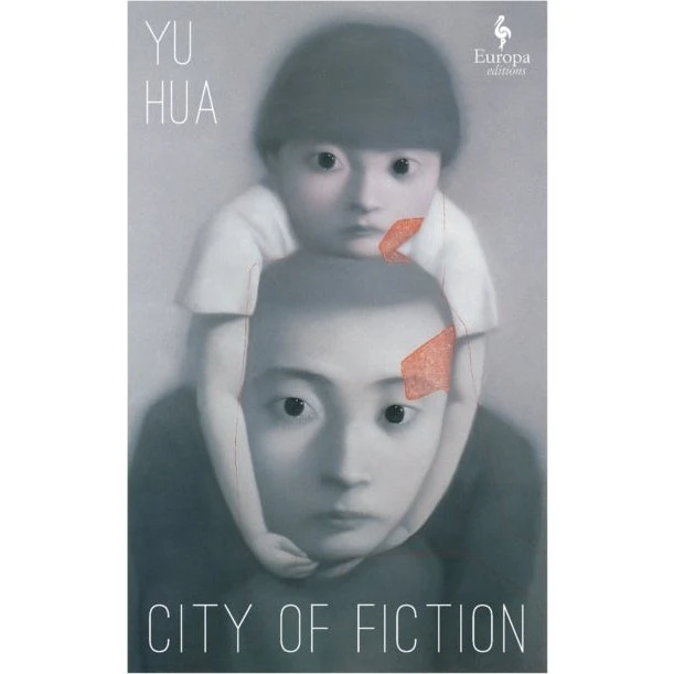 City of Fiction - Yu Hua (Bog)