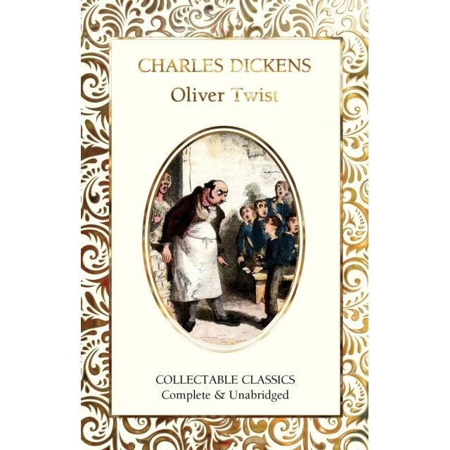 Oliver Twist - Charles Dickens - Flame Tree Collectable Classic