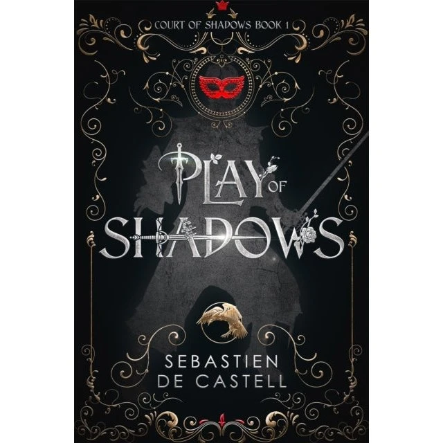 Play of Shadows - Sebastien de Castell (Bog)