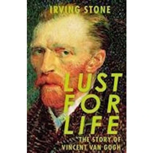 Irving Stone: Lust For Life - Bog