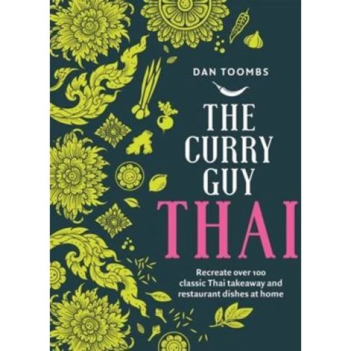 The Curry Guy Thai - Dan Toombs - Kogebog