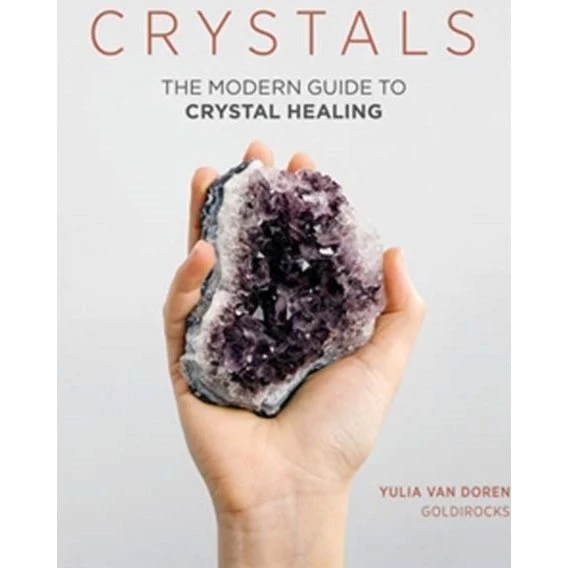 Crystals - Guide til healing og personlig styrke