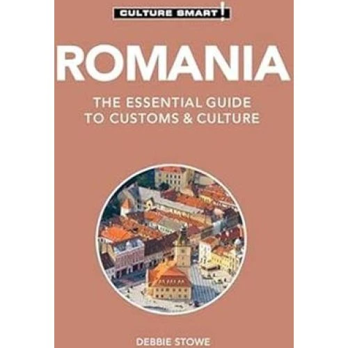 Culture Smart! Romania - Debbie Stowe (Engelsk)