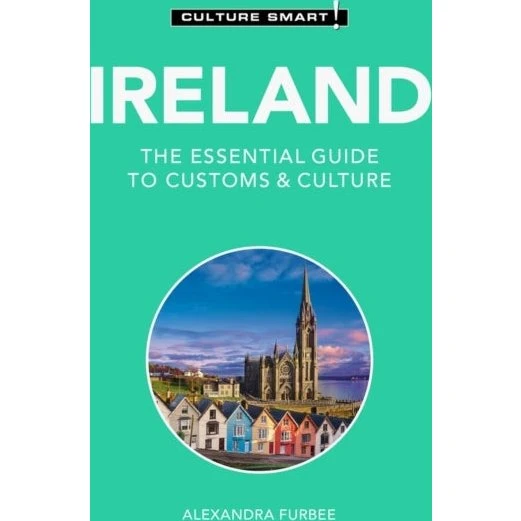 Culture Smart! Ireland - Den essentielle guide til kultur og skikke
