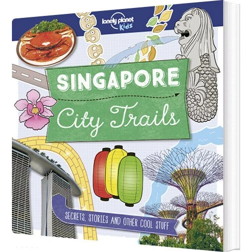 Lonely Planet Kids: Singapore - City Trails (Engelsk)